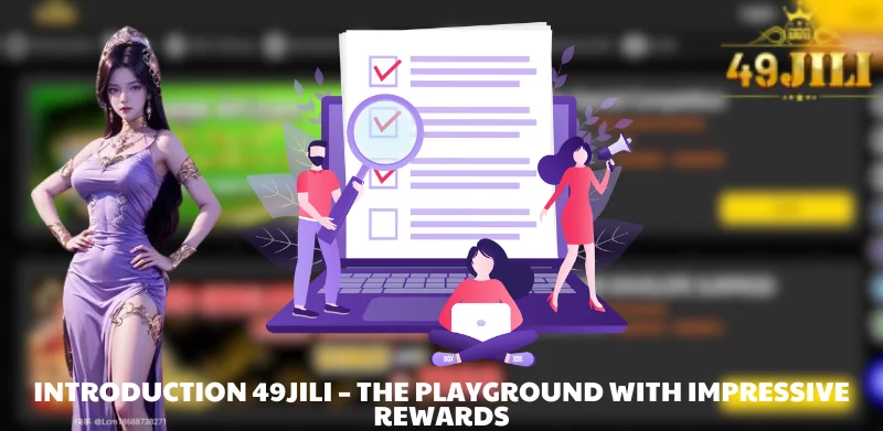 Introduction 49JILI – The playground with impressive rewards