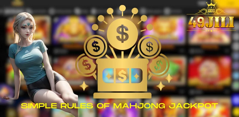 Simple rules of Mahjong Jackpot