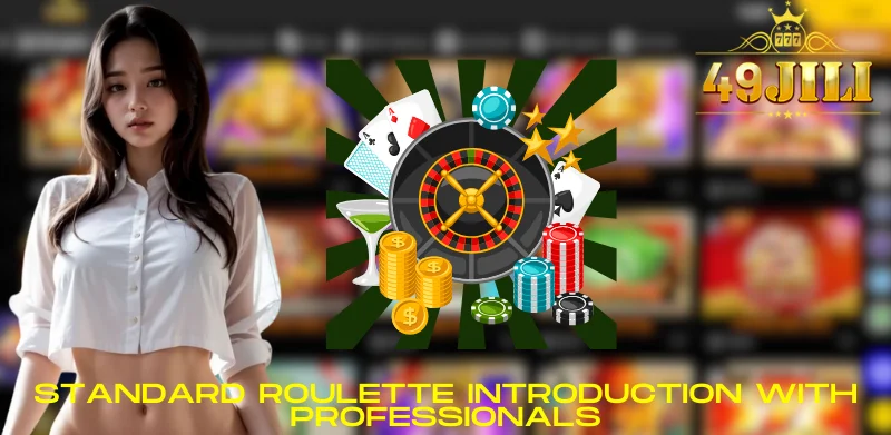 Standard Roulette Introduction with Professionals