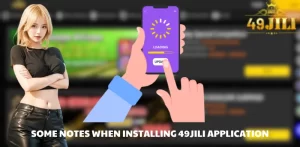 Some notes when installing 49JILI application